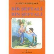 BIR ŞEFTALİ BIN ŞEFTALİ - SAMED BAHRENGI (ISBN:9789756658208)