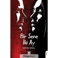 Bir Sene İki Ay - Kerem Erol