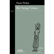 Bir Serap Günce - Orçun Türkay