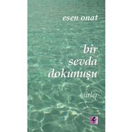 BIR SEVDA DOKUNUŞU - ESEN ONAT
