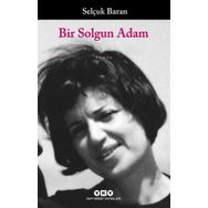 Bir Solgun Adam - Selçuk Baran