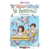 Bir Solucan Hakkında Ne Yazabilirim? - Çiğdem Gündeş