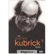 BIR STANLEY KUBRICK KİTABI - JAMES HOWARD