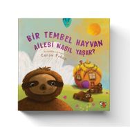Bir Tembel Hayvan Ailesi Nasıl Yaşar? - Cansu Erkan
