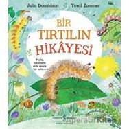 Bir Tırtılın Hikayesi - Julia Donaldson