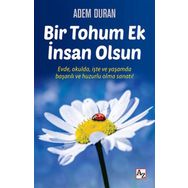 Bir Tohum Ek İnsan Olsun - Adem Duran