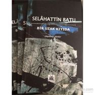 Bir Uzak Kıyıda - Selahattin Batu