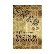 BIR VAIZENIN GÜNLÜĞÜ - FATMA BAYRAM