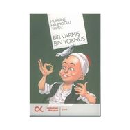 Bir Varmış Bin Yokmuş - Muhsine Helimoğlu Yavuz
