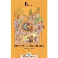 Bir Varmış Bir Yokmuş - Berrin Özen