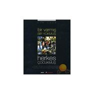 BIR VARMIŞ BIR YOKMUŞ HERKES ÇOCUKMUŞ - NUR ONUR