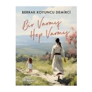 Bir Varmış Hep Varmış Doğan Novus