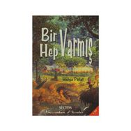 Bir Varmış Hep Varmış - Hülya Polat