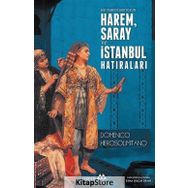 Bir Yahudi Doktorun Harem, Saray ve İstanbul Hatıraları - Domenico Herosolimitano