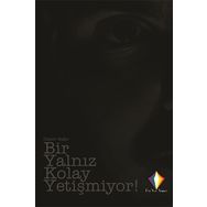 Bir Yalnız Kolay Yetişmiyor! - Caner Sağır