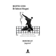 Bir Yalnızın Hikayesi - Hakan Mazlum