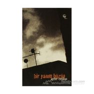 BIR YANIM HÜZÜN - AYFER COŞKUN