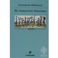 BIR YENIÇERININ HATIRALARI - KONSTANTIN MIHAILOVIÇ