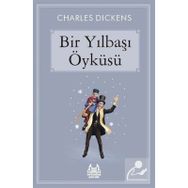 BIR YILBAŞI ÖYKÜSÜ - CHARLES DICKENS