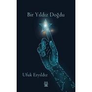 Bir Yıldız Doğdu - Ufuk Eryıldız