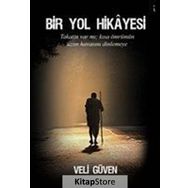 Bir Yol Hikayesi - Veli Güven