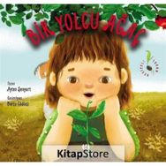 Bir Yolcu Ağaç / Ayten Şenyurt / Haydi Kitap