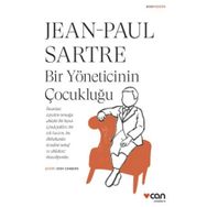 Bir Yöneticinin Çocukluğu - Jean Paul Sartre