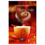 Bir Yudum Aşk - Cuma Bozkurt