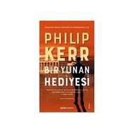 Bir Yunan Hediyesi - Philip Kerr