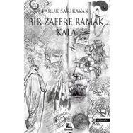 Bir Zafere Ramak Kala - Faruk Sarıkavak