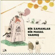 Bir Zamanlar Bir Masal Varmış - Daniil Harms