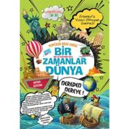Bir Zamanlar Dünya - Attila Öztürk
