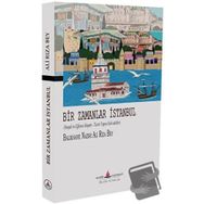 BIR ZAMANLAR İSTANBUL - MÜMTAZ CANKURTARAN