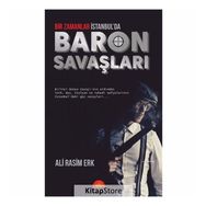 Bir Zamanlar İstanbul'da Baron Savaşları / Ali Rasim Erk