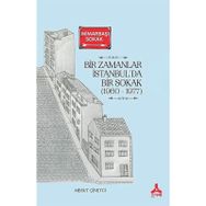 Bir Zamanlar İstanbul'da Bir Sokak (1960-1977) - Mesut Çinetci