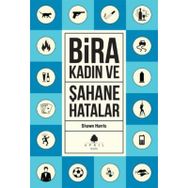 BIRA KADIN VE ŞAHANE HATALAR - GENEEN ROTH