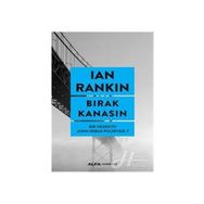 Bırak Kanasın - Ian Rankin