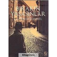 BIRAKIN YAŞASINLAR - J. MARIO SIMMEL