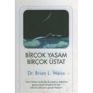 Birçok Yaşam Birçok Üstat - Brian L. Weiss