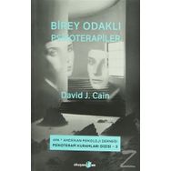 Birey Odaklı Psikoterapiler - David J. Cain