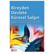 Bireyden Devlete Küresel Salgın - Onur Ender Aslan
