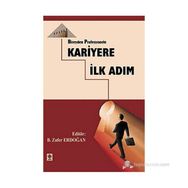 BIREYDEN PROFESYONELE KARIYERE İLK ADIM - GENEL