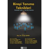 Bireyi Tanıma Teknikleri - Cengiz Şahin Arif Özer Binnaz Kıran Esen Abdullah Sürücü