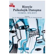 Bireyle Psikolojik Danışma Nobel Akademik Yayıncılık