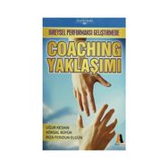 Bireysel Performansı Geliştirmede Coaching Yaklaşımı - Uğur Keskin Köksal Büyük Rıza Feridun Elgün