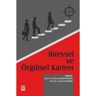 Bireysel ve Örgütsel Kariyer Derya Ergün Özler