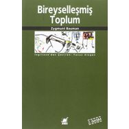 BİREYSELLEŞMİŞ TOPLUM - ZYGMUNT BAUMAN