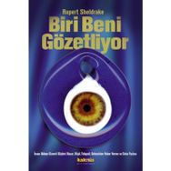BIRI BENI GÖZETLİYOR - RUPERT SHELDRAKE