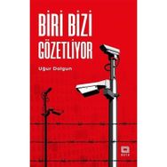 Biri Bizi Gözetliyor - Uğur Dolgun