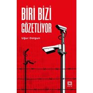 Biri Bizi Gözetliyor - Uğur Dolgun